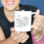 Hustle, Girl Handlettered Two-Tone Coffee Mug<br><div class="desc">Get it done,  girl! This fun typographic mug is the perfect pick me up for any lady boss! “Hustle,  girl” is hand lettered on both sides for optimal motivation.</div>