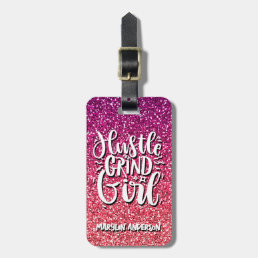 HUSTLE &amp; GRIND GIRL GLITTER CUSTOM TYPOGRAPHY LUGGAGE TAG