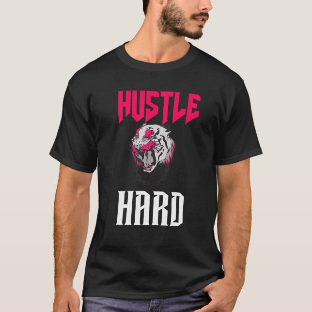 Hustle Hard Featuring A Tiger T-Shirt (Front)