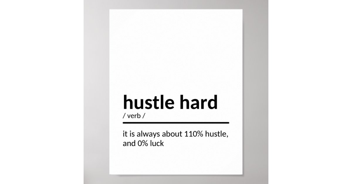 Hustle Hard Inspirational Quote Poster Zazzle