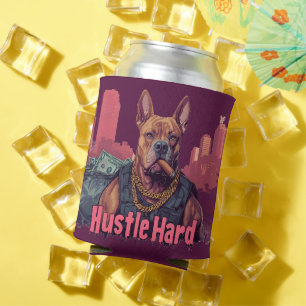 Hustle Hard - Pitbull Dog with Money and Cigar Can Cooler
