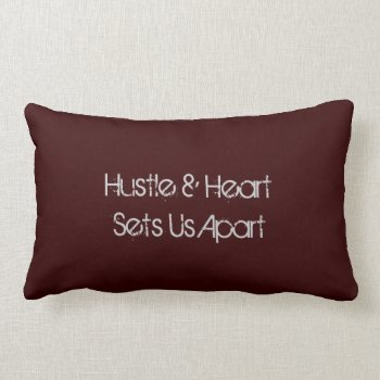 Hustle & Heart Sports Pillow -perfect Quote by Sidelinedesigns at Zazzle