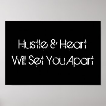 Hustle & Heart Sports Poster by Sidelinedesigns at Zazzle
