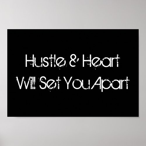 Hustle  Heart Sports Poster