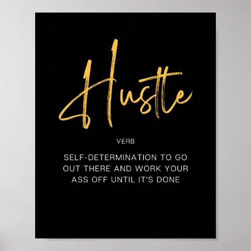 Hustle Inspiring Quote Poster