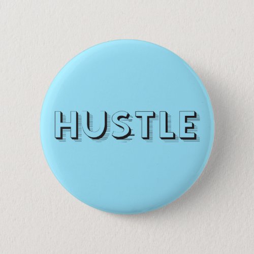 Hustle Modern Typography Button