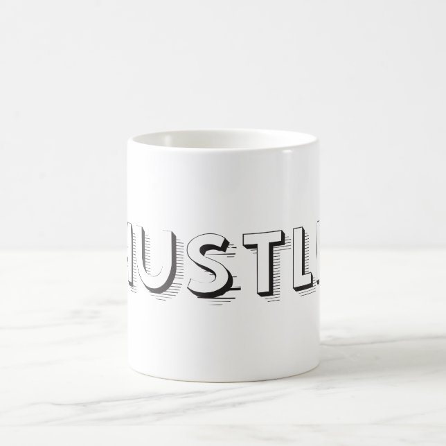 Hustle Modern Typography Coffee Mug (Center)