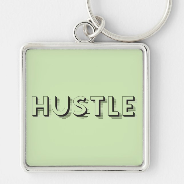 Hustle Modern Typography Keychain (Front)