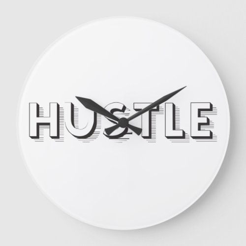 Hustle Modern Typography Large Clock