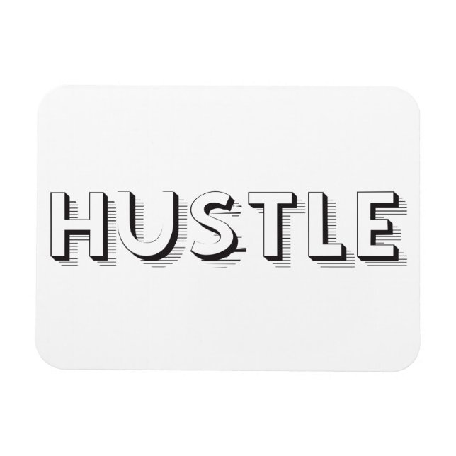 Hustle Modern Typography Magnet (Horizontal)