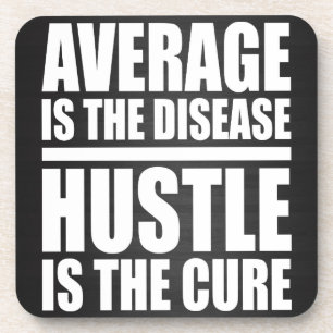 Hustle - Motivational Words Coaster