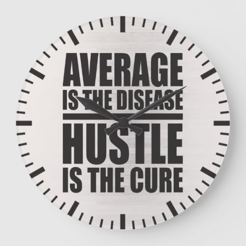 Hustle _ Motivational Words Large Clock