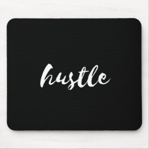 Hustle mousepad