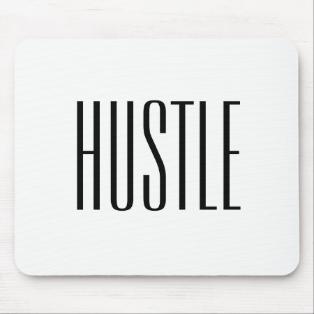 Hustle Mousepad
