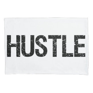 Hustle Pillow Case