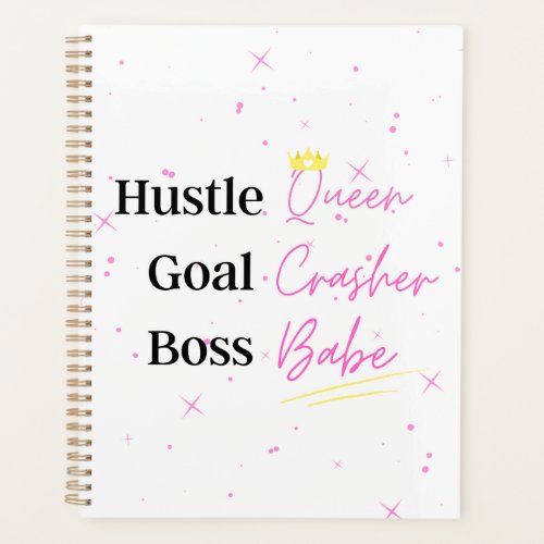 Hustle Queen Hard Cover Planner