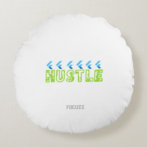 Hustle Round pillow