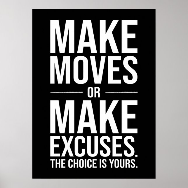 Hustle Success - Make Moves or Excuses Poster (Front)