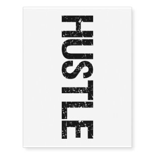 Hustle Temporary Tattoos