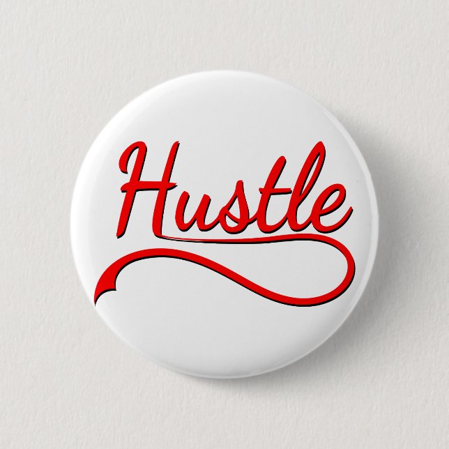Hustle Typography Art Button (Front)
