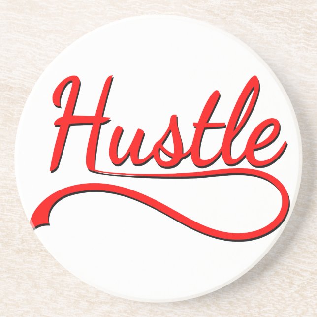 Hustle Typography Art Drink Coaster (Front)