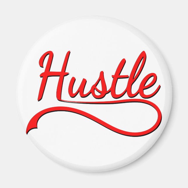Hustle Typography Art Magnet (Front)