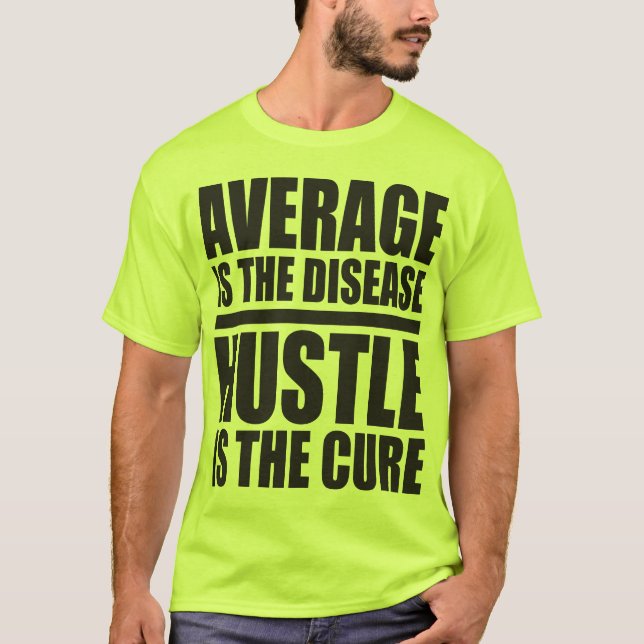Hustle - Workout Motivational T-Shirt (Front)