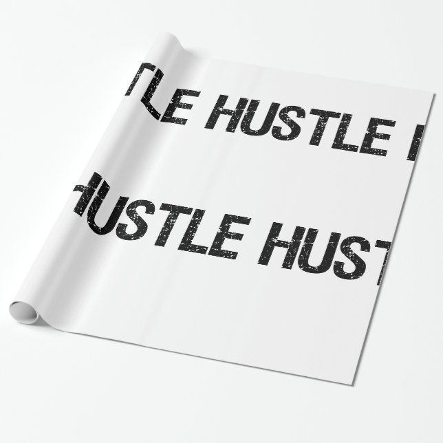 Hustle Wrapping Paper (Unrolled)