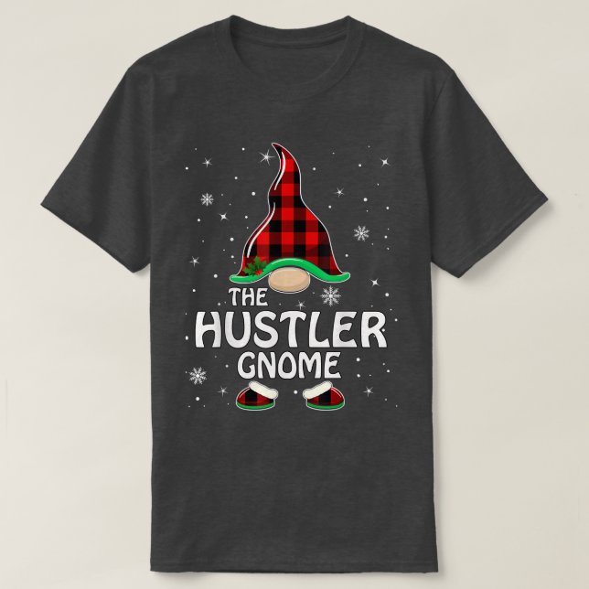 Hustler Gnome Buffalo Plaid Matching Family Christ T-Shirt (Design Front)