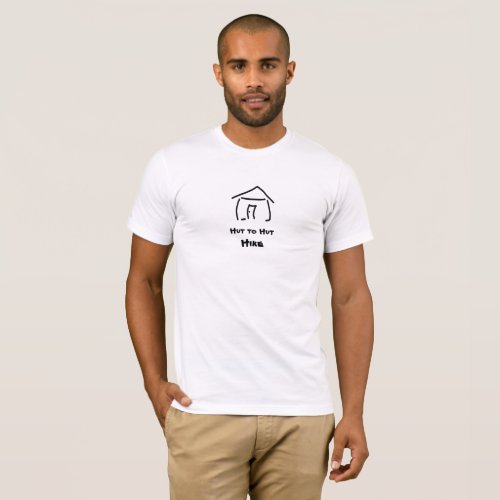 Hut to Hut Hike T_Shirt