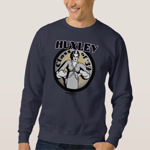 Huxley College Im Against It Sweatshirt