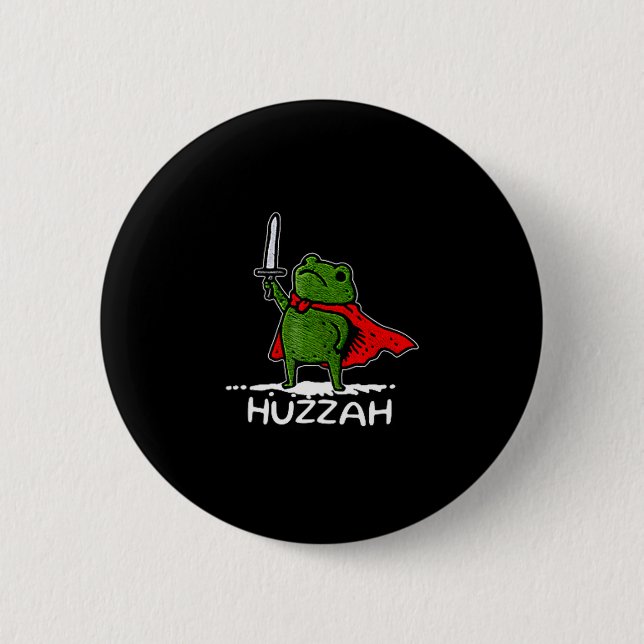 Huzzah Frog Knight Funny Sword Meme Quote  Button (Front)