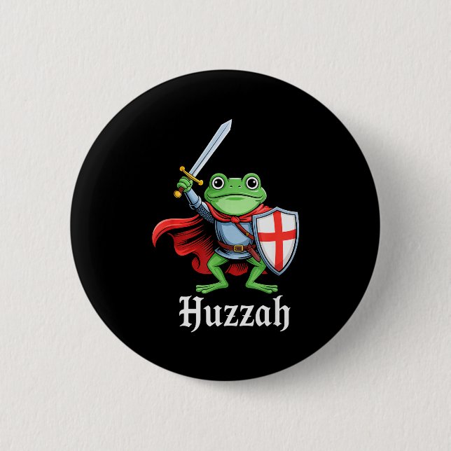 Huzzah Frog Knight Funny Sword Meme Quote Medieval Button (Front)