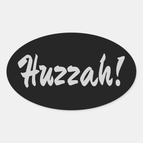 Huzzah hurrah oval sticker