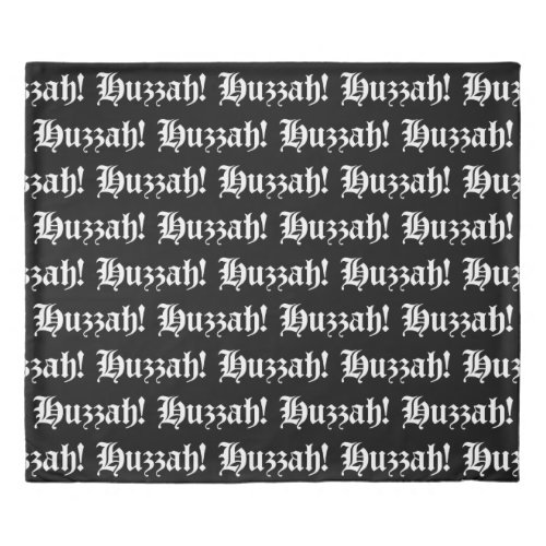 Huzzah Medieval Typography Duvet Cover