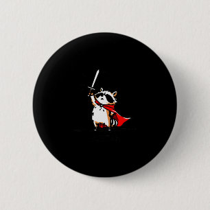 Huzzah Raccoon Knight Funny Sword Meme Quote Button
