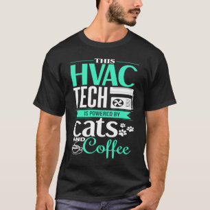 HVAC   Cat  Coffee HVAC Tech HVAC Technician T-Shirt