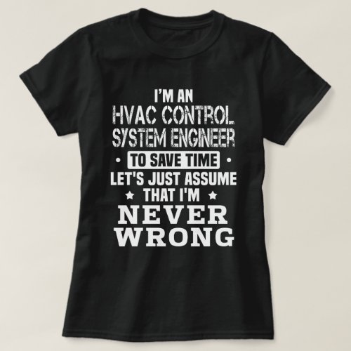 HVAC Control System Engineer T_Shirt