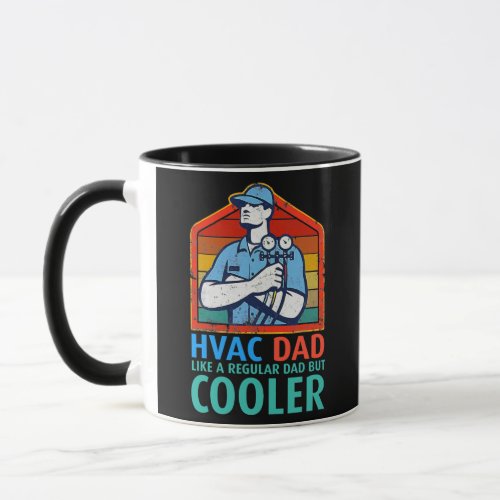 HVAC Dad But Cooler Funny HVAC Technician Father Mug
