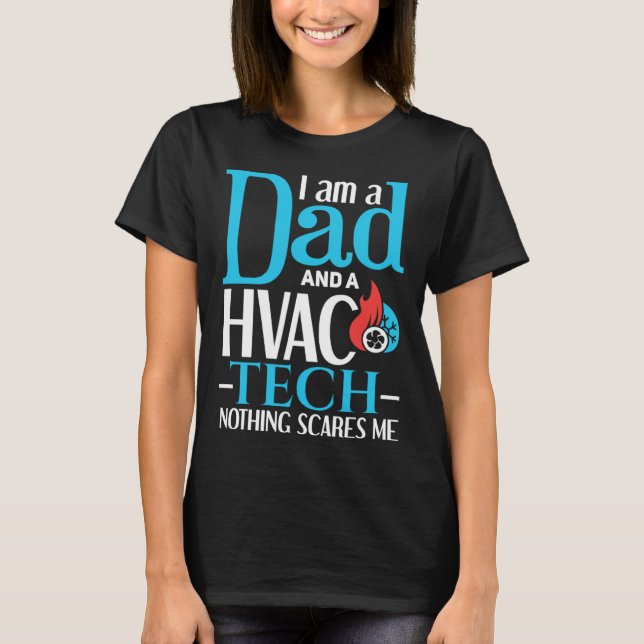 HVAC Dad   Father HVAC Worker HVAC Tech T-Shirt (Front)