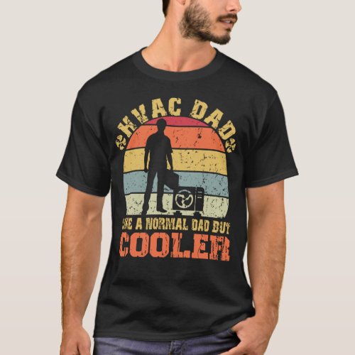 HVAC dad like a normal dad but cooler T_Shirt