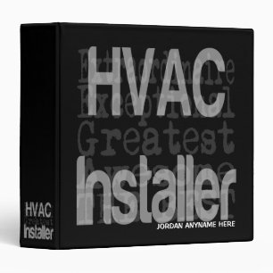 HVAC Installer Extraordinaire CUSTOM 3 Ring Binder