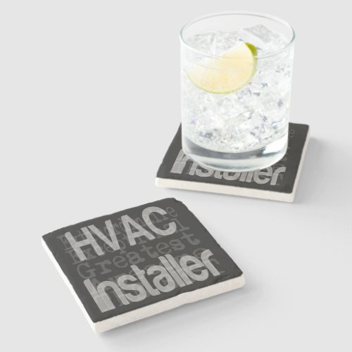 HVAC Installer Extraordinaire Stone Coaster