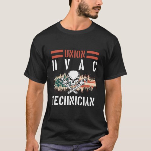 Hvac Mechanic Certified Hvac Tech Union Hvac Techn T_Shirt