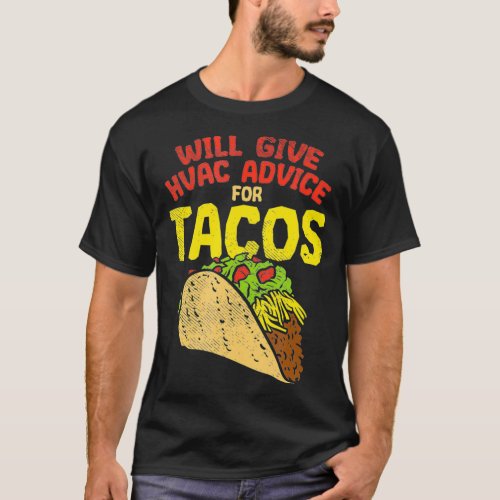 HVAC Tech Humor Gifts  Funny Meme Saying HVAC Tech T_Shirt