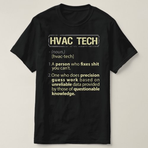 HVAC Tech Real American Definition T_Shirt