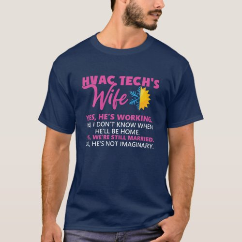 HVAC Tech Wife Funny Technician Wife T_Shirt