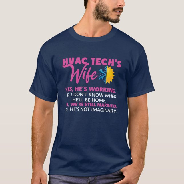 HVAC Tech Wife Funny Technician Wife T-Shirt (Front)