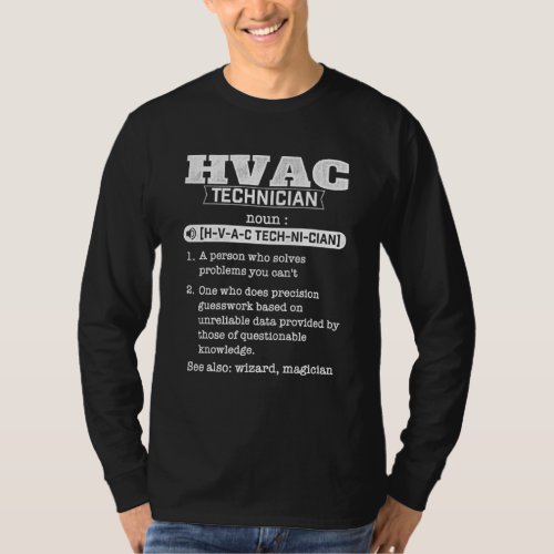 Hvac Technician Definition  Funny Hvac Tech Ac Rep T_Shirt