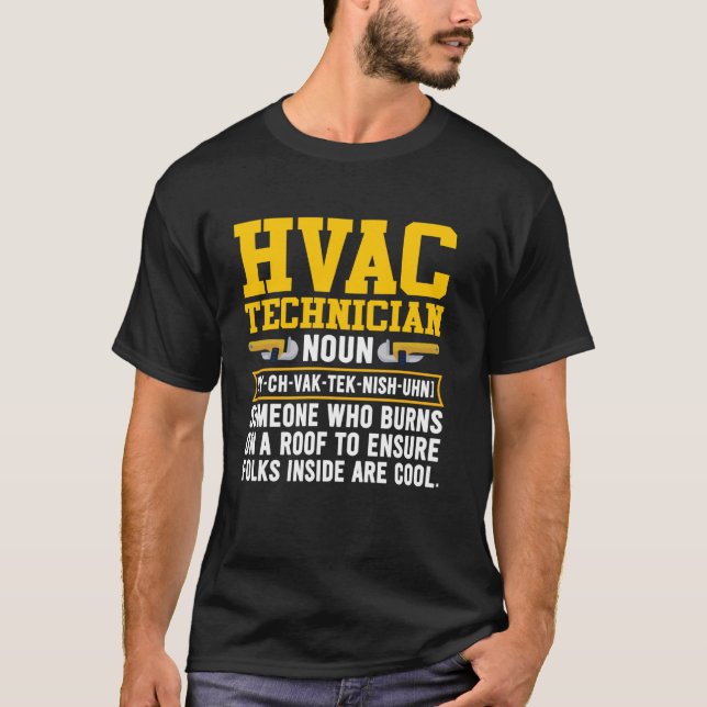 HVAC Technician Definition HVAC Tech Mechanic Repa T-Shirt (Front)
